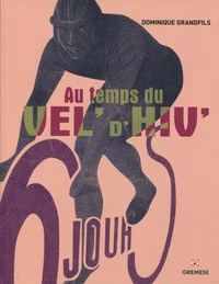 Au temps du Vel' d'Hiv'