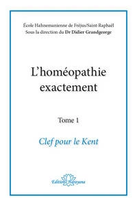 L'homéopathie exactement