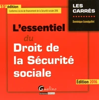 L'essentiel du Droit de la Sécurité sociale
