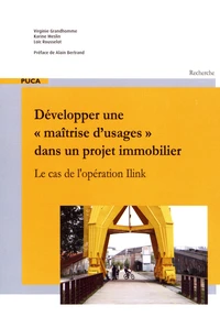 Développer "une maîtrise d'usages" dans un projet immobilier