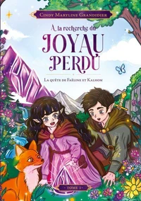 À la Recherche du Joyau Perdu