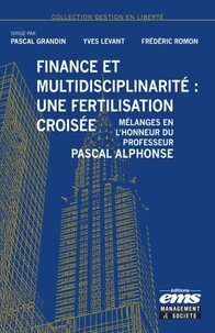 Finance et multidisciplinarité : une fertilisation croisée