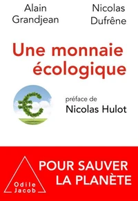 Une monnaie écologique pour sauver la planète