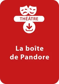 La boîte de Pandore (dès 9 ans)