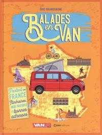 Balades en van. Partout en France