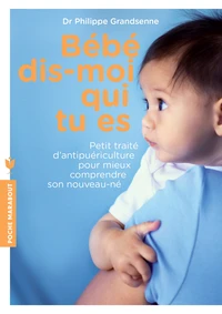 Bébé, dis-moi qui tu es