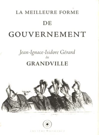 La meilleure forme de gouvernement