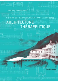 Architecture thérapeutique