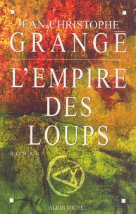 L'empire des loups.