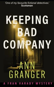 Keeping Bad Company