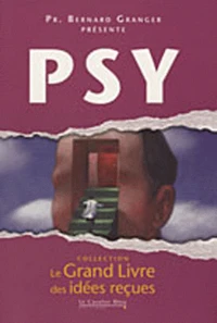 Psy - psychologie, psychanalyse, psychothérapie