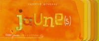 Jaune(s)