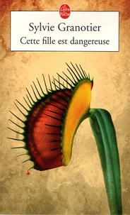 Cette fille est dangereuse