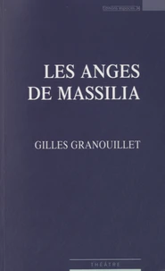 Les anges de Massilia