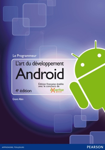 Grant Allen - L'art du développement Android.