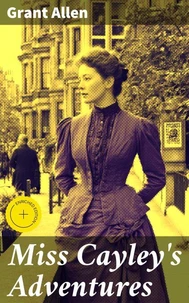 Miss Cayley's Adventures