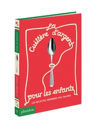 La cuillère d'argent pour les enfants