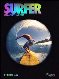 Grant Ellis - Surfer Magazine 1960-2020.