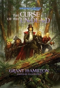  Grant Hamilton - Heroes of Karth: The Curse of the Undead - The Heroes of Karth, #1.