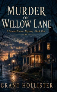 Murder On Willow Lane