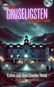 Echos aus dem Stanley Hotel