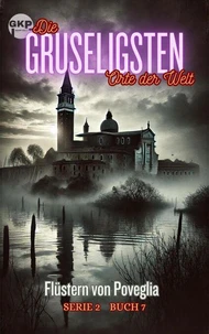 Flüstern von Poveglia