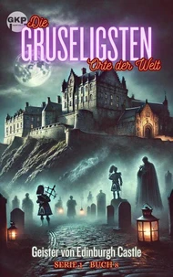 Geister von Edinburgh Castle