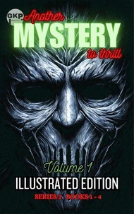GKP Mysteries - Another Mystery to Thrill Series 2: Illustrated Edition Volume 1