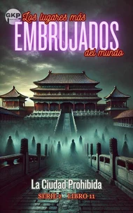La Ciudad Prohibida