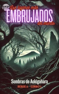 Sombras de Aokigahara