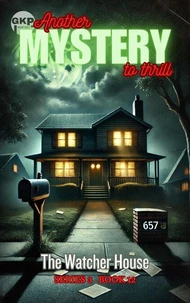 The Watcher House