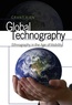 Grant Kien - Global Technography - Ethnography in the Age of Mobility.