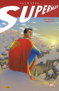 Grant Morrison et Frank Quitely - All Star Superman.