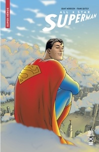 Grant Morrison et Frank Quitely - All-Star Superman.