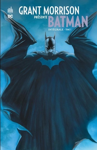Grant Morrison présente Batman Intégrale Tome 1