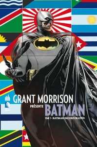 Grant Morrison présente Batman Tome 7.pdf