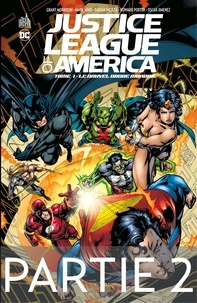 Grant Morrison et Mark Waid - Justice League of America - Tome 1 - Le nouvel ordre mondial - 2ème partie.
