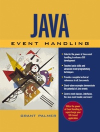 Grant Palmer - Java Event Handling. With Cd-Rom.