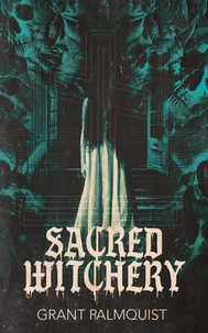 Sacred Witchery