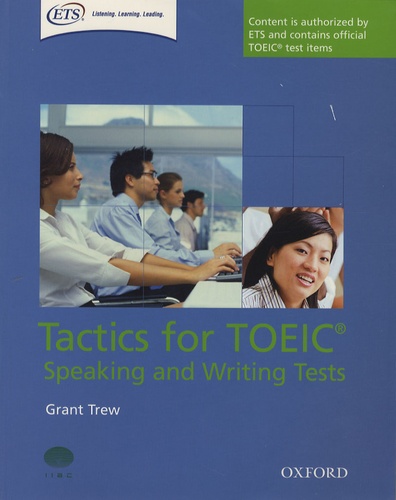 Grant Trew - Tactics for TOEIC - Speaking and Writing Tests.