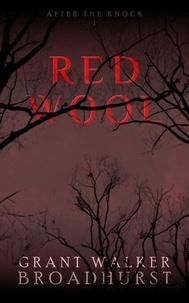 Red Wool - After the Knock, #1