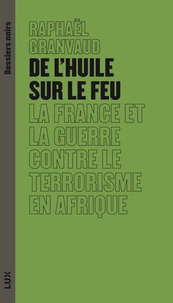 De l'huile sur le feu