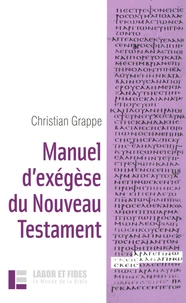 Manuel d'exégèse du Nouveau Testament