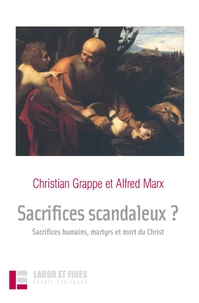 Sacrifices scandaleux ?