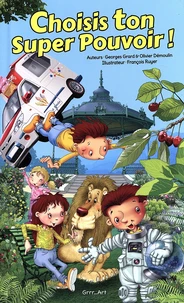 Choisis ton super pouvoir !