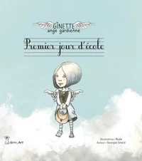 Ginette ange gardienne