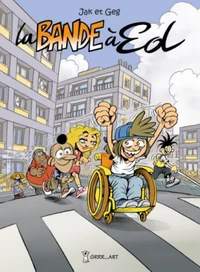 La bande à Ed Tome 1