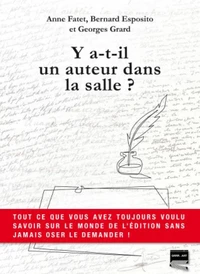 Y a t il un auteur dans la salle ?