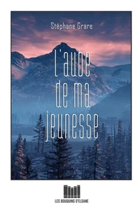 L'Aube De Ma Jeunesse