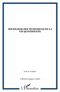 Sociologie des techniques de la vie quotidienne